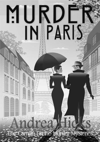 descargar libro MURDER IN PARIS: The Camille Divine Murder Mysteries - a 1920s cozy mystery
