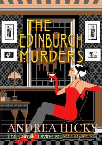 descargar libro THE EDINBURGH MURDERS: A compelling murder mystery set in the Jazz Age of the 1920s - A Camille Divine Murder Mystery (The Camille Divine Murder Mysteries Book 10)