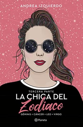 libro gratis La chica del Zodiaco. Tercera parte: Géminis. Cáncer. Leo. Virgo