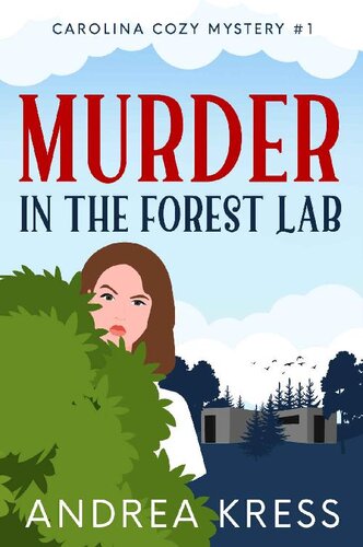 libro gratis MURDER IN THE FOREST LAB: Utterly Addictive Cozy Mystery (CAROLINA COZY MYSTERIES Book 1)