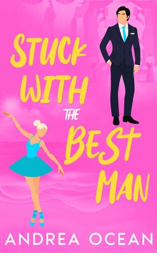 descargar libro Stuck With The Best Man