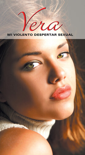 descargar libro Vera: Mi violento despertar