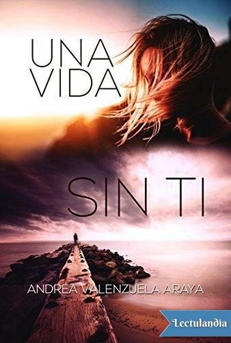 descargar libro Una vida sin ti