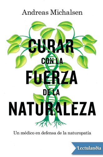 descargar libro Curar con la fuerza de la naturaleza