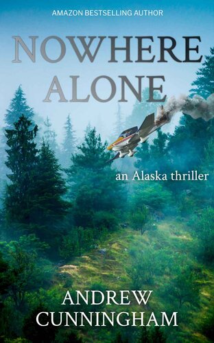 descargar libro Nowhere Alone: An Alaska Thriller