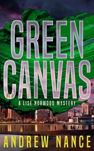 descargar libro Green Canvas (A Lise Norwood Mystery, #2)