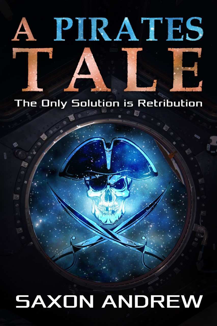 descargar libro A Pirate's Tale: The Only Solution Is Retribution