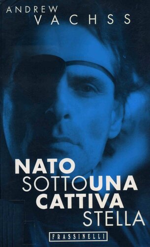 descargar libro Nato sotto una cattiva stella