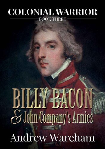 descargar libro 03 Billy Bacon and John Companys Armies (Colonial Warrior #3)