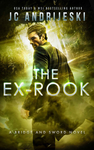 descargar libro The Ex-Rook: A Bridge and Sword Novel