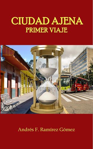 descargar libro Primer Viaje: Ciudad Ajena, #1