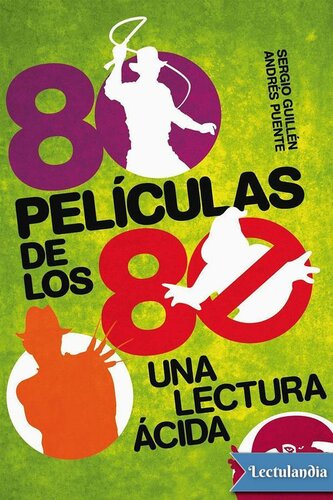 libro gratis 80 Películas de los 80: Una lectura ácida