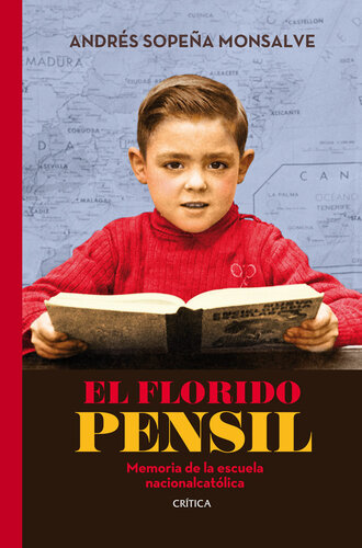 descargar libro El florido pensil: memoria de la escuela nacionalcatólica