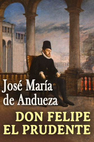 libro gratis Don Felipe el prudente