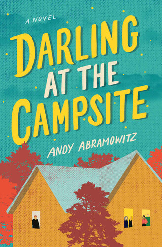 descargar libro Darling at the Campsite: A Novel