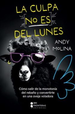 libro gratis La culpa no es del lunes