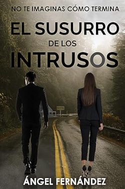 descargar libro El susurro de los intrusos