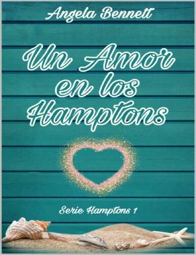 libro gratis Un Amor en los Hamptons (Serie Hamptons nº 1)