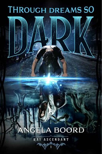 descargar libro Through Dreams So Dark