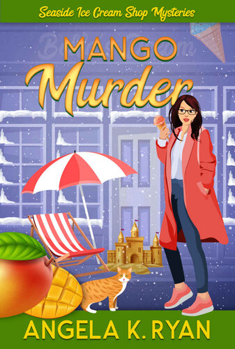 descargar libro Mango Murder (A Seaside Ice Cream Shop Mystery Book 7)