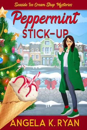 descargar libro Peppermint Stick-Up (A Seaside Ice Cream Shop Mystery Book 5)