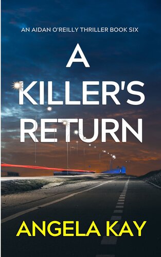 descargar libro A Killer's Return: An FBI Serial Killer Thriller (Aidan O'Reilly FBI Thriller Series Book 6)