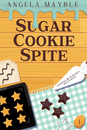 descargar libro Sugar Cookie Spite: Cookies & Schemes Mysteries Book 1