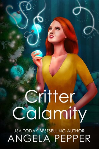 descargar libro Critter Calamity: A Wisteria Witches Mysteries Christmas Short Story (Book 12.5)