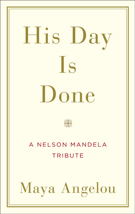 descargar libro His Day Is Done, A Nelson Mandela Tribute