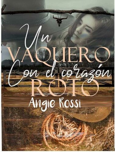 descargar libro Un vaquero con el corazó roto