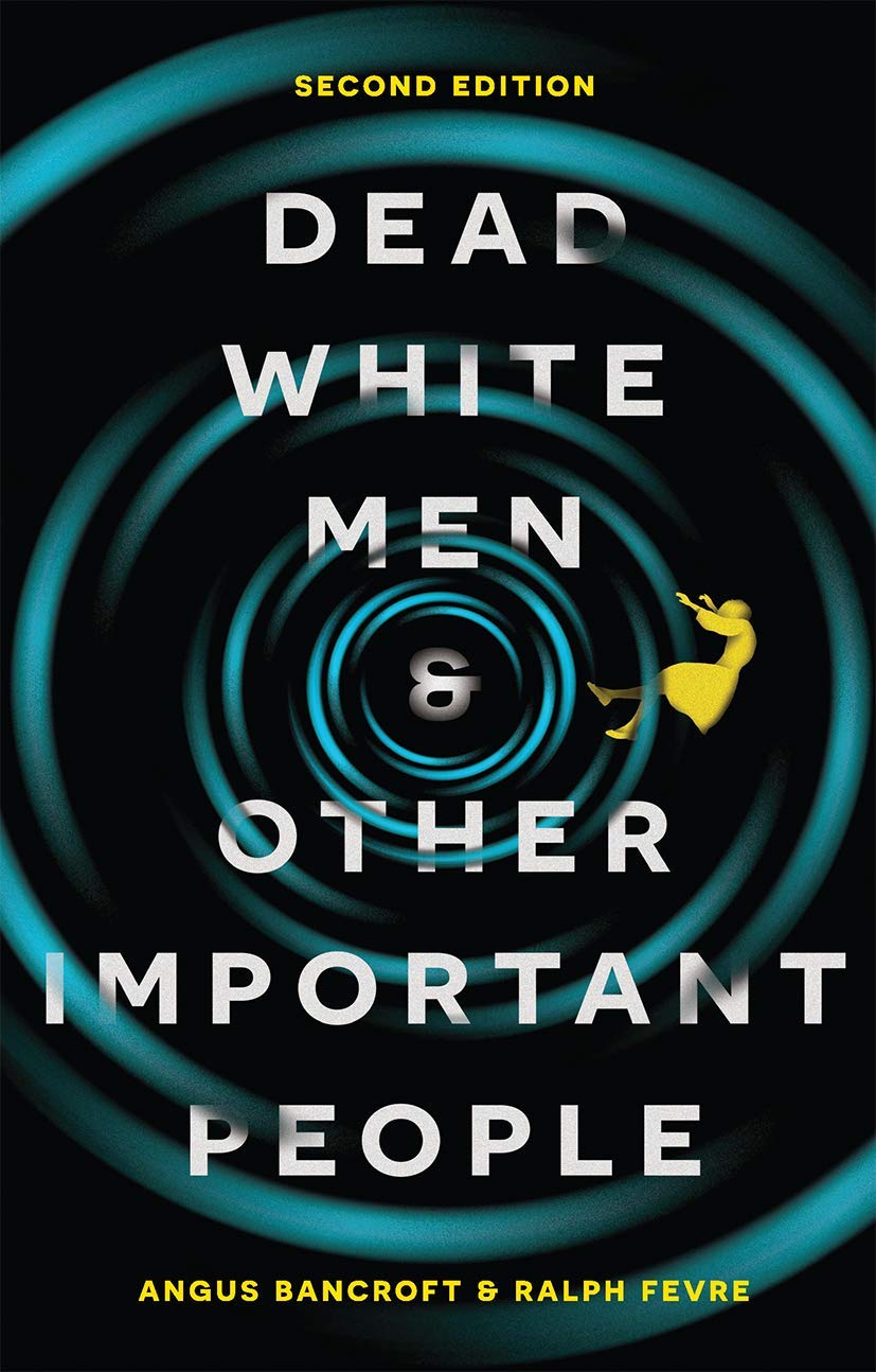 libro gratis Dead White Men and Other Important People: Sociology's Big Ideas