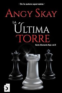 descargar libro La última Torre (Serie Diamante Rojo 2)