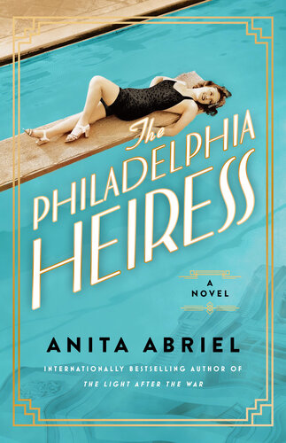 descargar libro The Philadelphia Heiress: A Novel