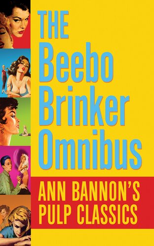 descargar libro The Beebo Brinker Omnibus: Ann Bannon's Pulp Classics