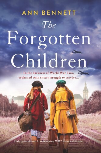 descargar libro The Forgotten Children: Unforgettable and heartbreaking WW2 historical fiction