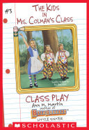 descargar libro Class Play (The Kids in Ms. Colman's Class #3)