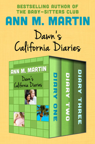 descargar libro Dawn's California Diaries: Diary One, Diary Two, and Diary Three