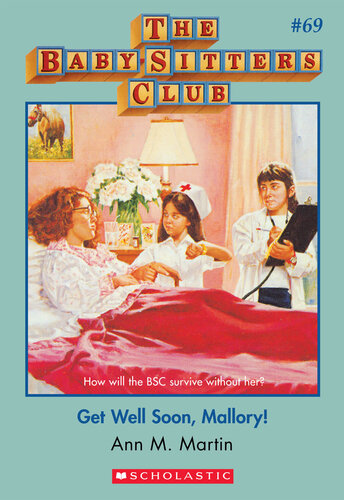 descargar libro Get Well Soon, Mallory!