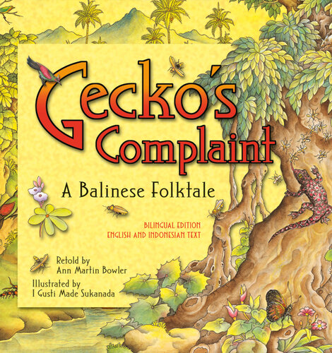 descargar libro Gecko's Complaint Bilingual Edition: English and Indonesian Text