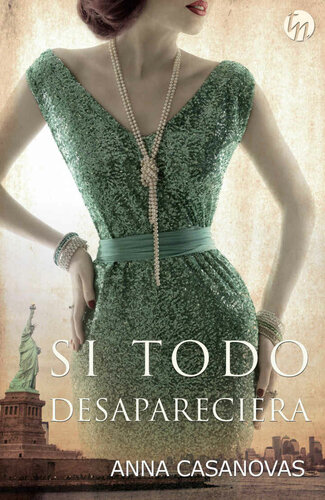 descargar libro Si todo desapareciera (Top Novel) (Spanish Edition)