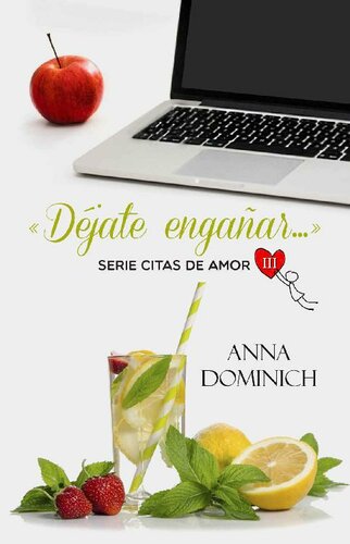 descargar libro Déjate engañar... (Citas de Amor nº 3) (Spanish Edition)