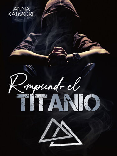 descargar libro Rompiendo el titanio