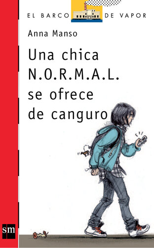 descargar libro Una chica N.O.R.M.A.L. se ofrece de canguro