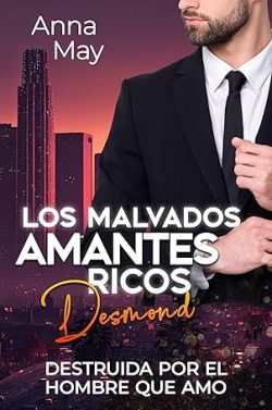 descargar libro Desmond (Los Malvados Amantes Ricos 2)