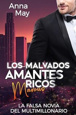 libro gratis La falsa novia del multimillonario: Marcus