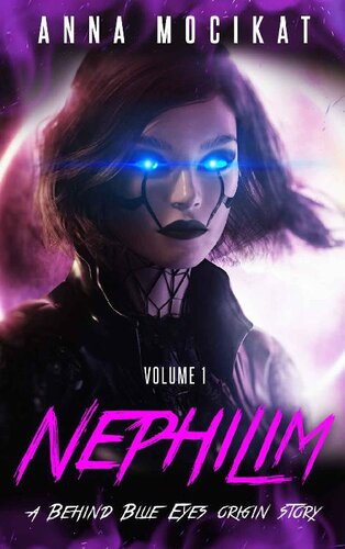 descargar libro Nephilim: A Behind Blue Eyes Origins Story - Volume 1