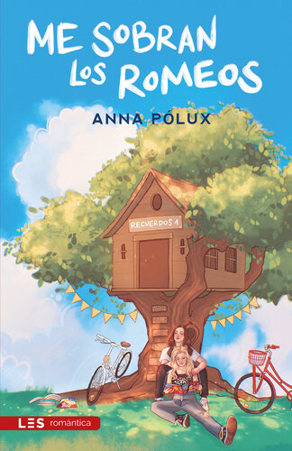 libro gratis Me sobran los Romeos: Recuerdos I