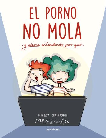 libro gratis El porno NO mola (Menstruita)