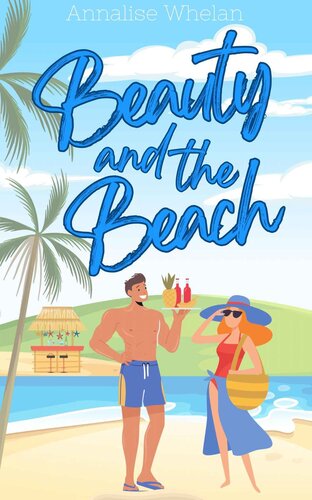 descargar libro Beauty and the Beach: A Sweet RomCom Novella (Claiming Hearts)