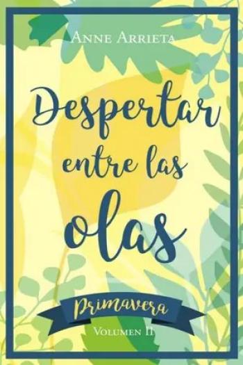 libro gratis Despertar entre las olas. Primavera (Estaciones #02)